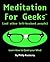 Meditation for Geeks