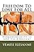 Freedom To Love For ALL: Ho...