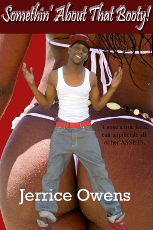 Something About That Booty (Kindle Edition)