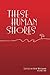 These Human Shores Volume 1