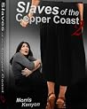 Slaves of the Copper Coast 2 Slaves of the Copper Coast 2