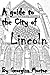 A Guide to the City of Lincoln.