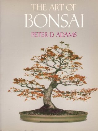 The Art of Bonsai (Paperback)