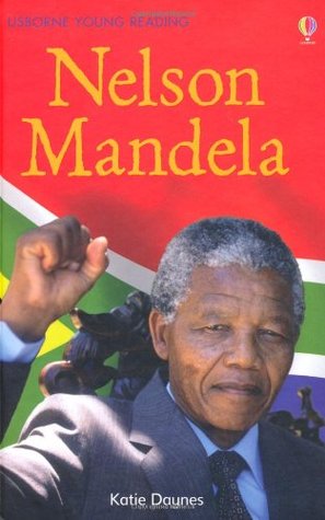 Nelson Mandela (Usborne Young Reading Series 3)