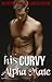 His Curvy Alpha Mate