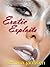 Erotic Exploits: 7 Hot and ...