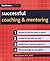 Successful Coaching & Mentoring by Ken Lawson