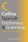 Collins Spanish Dictionary and Grammar