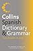 Collins Spanish Dictionary and Grammar