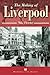 The Making of Liverpool by Mike Fletcher