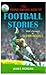 The Young Oxford Book of Football Stories