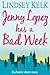 Jenny Lopez Has a Bad Week by Lindsey Kelk