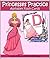 Princesses Practice the Alphabet (Princess ABC Flash Cards with Instructions for 7 Games) (Princess Reading Book 1)