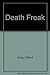 The Death Freak