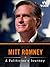 Mitt Romney: A Politician's Journey