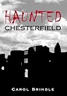 Haunted Chesterfield