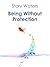 Being Without Protection
