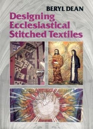 Designing Ecclesiastical Stitched Textiles (Hardcover)