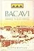 Bacavi: Journey to Reed Springs