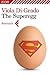 The Superegg by Viola Di Grado