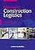 Managing Construction Logistics