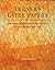 Turner's Later Papers: A Study of the Manufacture,Selection &Use of His Drawing Papers, 1820-1851