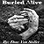 Buried Alive
