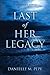 Last of Her Legacy (A Guardian Series Book 1)