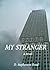 My Stranger