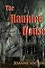 The Haunted House