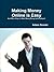 Making Money Online is Easy