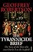 The Tyrannicide Brief: The Story of the Man who sent Charles I to the Scaffold
