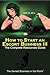 How to Start an Escort Business III - The Complete Resources ... by Jack