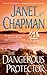 The Dangerous Protector (Pocket Star Books Romance)