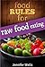 Food Rules for Raw Food Eat...
