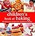 Children's Book of Baking