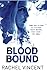 Blood Bound (Unbound, #1)