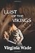Lust of the Vikings #1-6