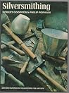 Silversmithing (Oxford paperbacks, handbooks for artists)