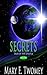 Secrets (Saga of the Spheres #2)