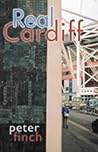 Real Cardiff (The Real Wales series)
