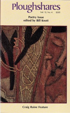 Ploughshares, Volume 13, Issue 4, Winter 1987: #44 (Kindle Edition)