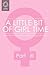 A Little Bit of Girl Time: ...