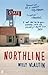 Northline by Willy Vlautin