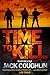 Time to Kill (Kyle Swanson Sniper, #6)