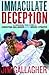 The Immaculate Deception: T...
