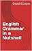 English Grammar in a Nutshell
