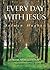 Walking in His Ways: Every Day With Jesus One Year Devotional