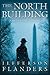 The North Building (The Fir...