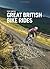 Great British Bike Rides 40 Classic Rout by Dave Barter
